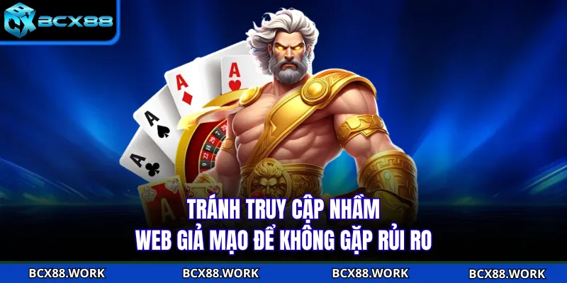 Tránh truy cập nhầm web giả mạo để không gặp rủi ro